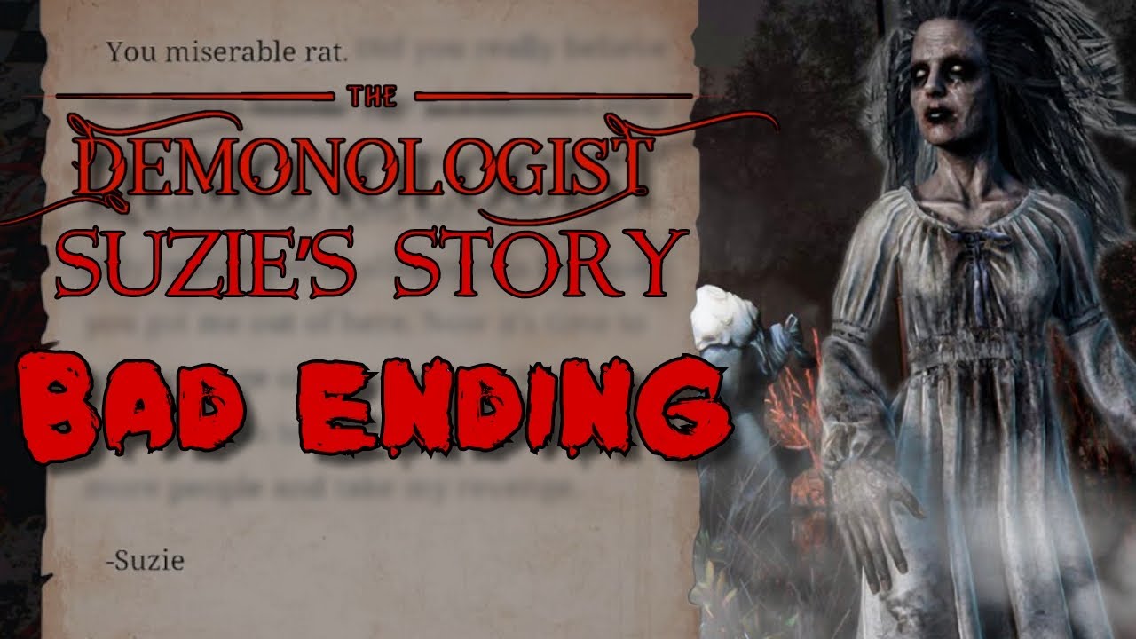 Suzie's FULL STORY - Walkthrough | Demonologist (BAD ENDING)
