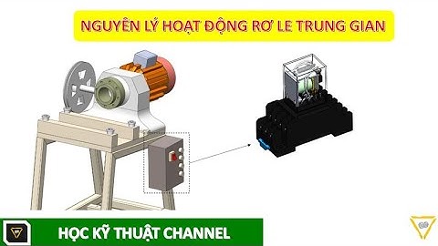 Nguyên Lý Hoạt Động Của Rơ-le Trung Gian Siêu Dễ Hiểu || Relay Working Principle