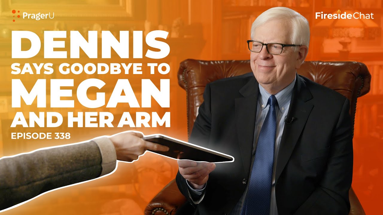 Ep. 338 — Dennis Says Goodbye to Megan and Her Arm | Fireside Chat