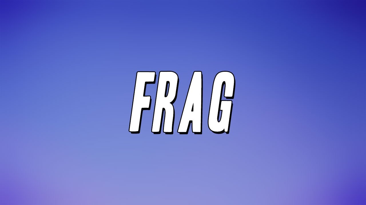洋楽 Broken Frag(V.A.)/Never Say When/BVF8 2Sdxrt3all - Frag (Lyrics) - YouTube