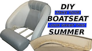 DIY How To Make Your Boatseats Look Great Again