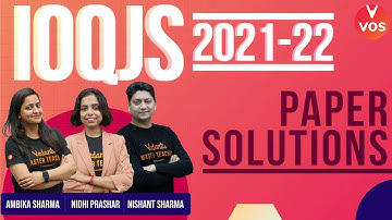 IOQJS 2022 Paper Solution  | IOQJS Exam 2021-22 | IOQJS 2022 Answer Key | VOS