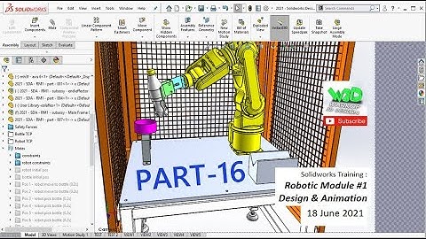 Solidworks Training - Robotic Module Unit 1 Design & Animation - (VIDEO PART 16 OF 23)