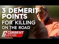 Driver loses 3 demerit points after killing motorist | A Current Affair