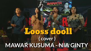 Download Lagu looss dooll - DENNY CAKNAN Cover MAWAR KUSUMA BP5 - NIA GINTY