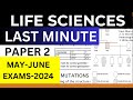 LAST MIMUTE: LIFE SCIENCES PAPER 2 GRADE 12 2024 MAY-JUNE EXAMS BY M SAIDI