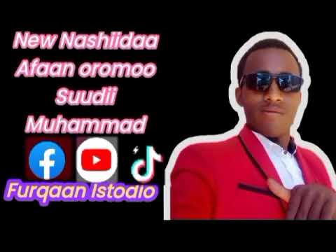 Nashiidaa Afaan Oromoo Suudii Muhammad 
