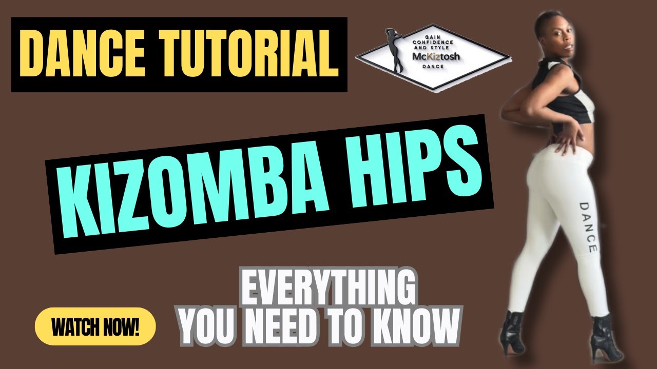 Unlock Kizomba Hip Movements - Ginga Dance Tutorial