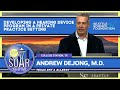 Developing a Hearing Device Program in a Private Practice Setting - Andrew de Jong, M.D.