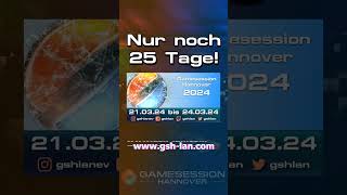⏰Final Countdown: Nur noch 25 Tage bis zur #GSH2024