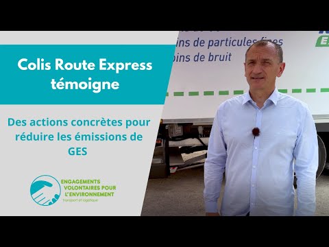 Colis Route Express témoigne  : des actions concrètes pour réduire les émissions de GES