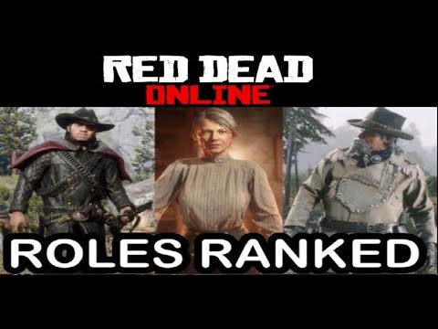Red Dead Roles Ranking Red Dead Online's Roles - YouTube