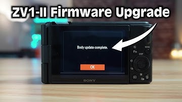 How to upgrade the firmware of Sony ZV1-II