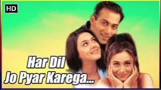 Har Dil ji pyar karega//full song//slow and rewerb//full hd//induan bollywood songs//