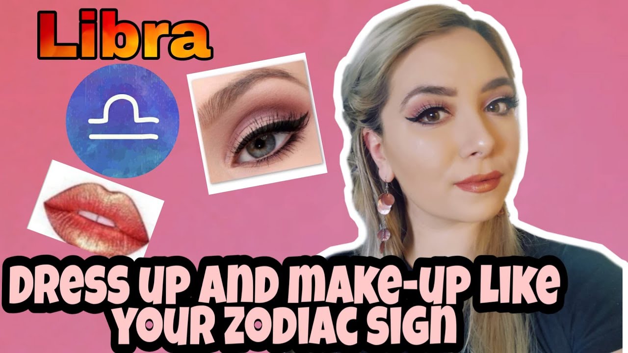 LIBRA Zodiac Make-up | Hair tutorial - YouTube