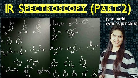 IR Spectroscopy Organic Chemistry (Part-2)|Infrared Spectroscopy|Organic Spectroscopy(Part-10)