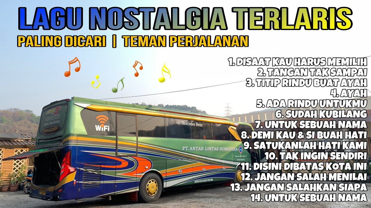 LAGU NOSTALGIA PALING DICAR | LAGU TEMBANG KENANGAN DI PERJALANAN NAIK BUS ALS