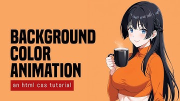 Background Color Animation In HTML CSS