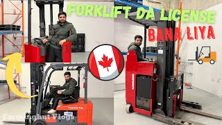 Forklift da license b la liya fr ? Canada Vlogs 2023 ?? punjabivlogger workincanada canadavlog