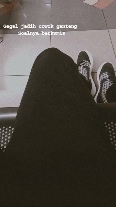 gagal jadi cowok ganteng soalnya berkumis story wa terbaru #shorts