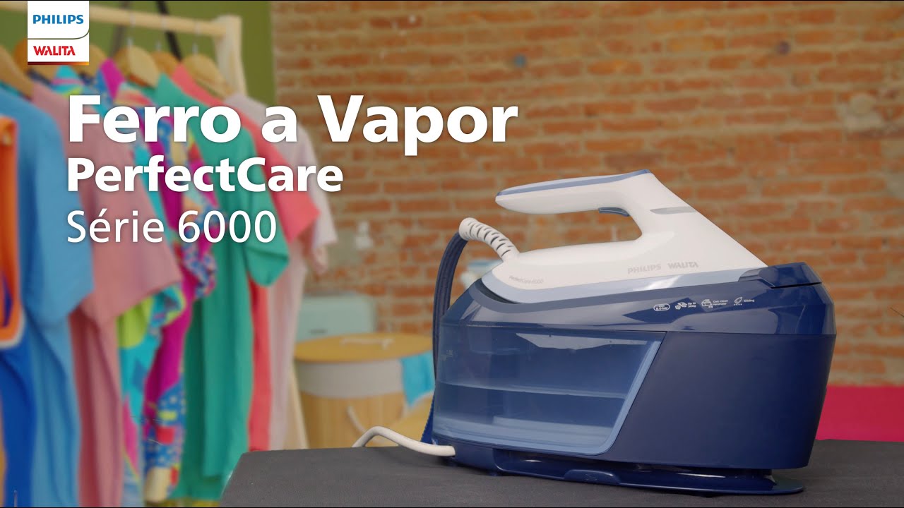 PerfectCare Série 6000 Philips Walita | Suas roupas impecáveis como nunca.