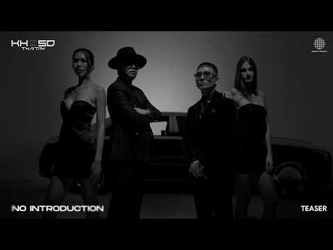 KHSD THAITAY - No Introduction [TEASER]