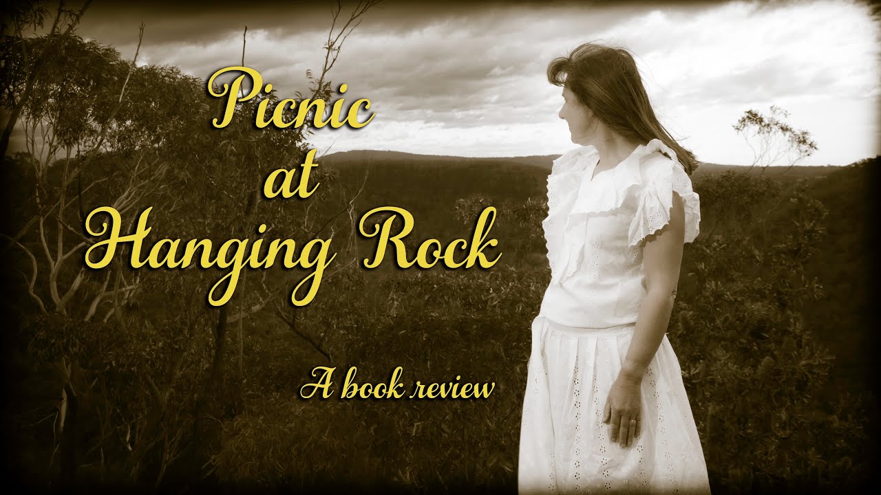 Book review | Picnic at Hanging Rock by Joan Lindsay