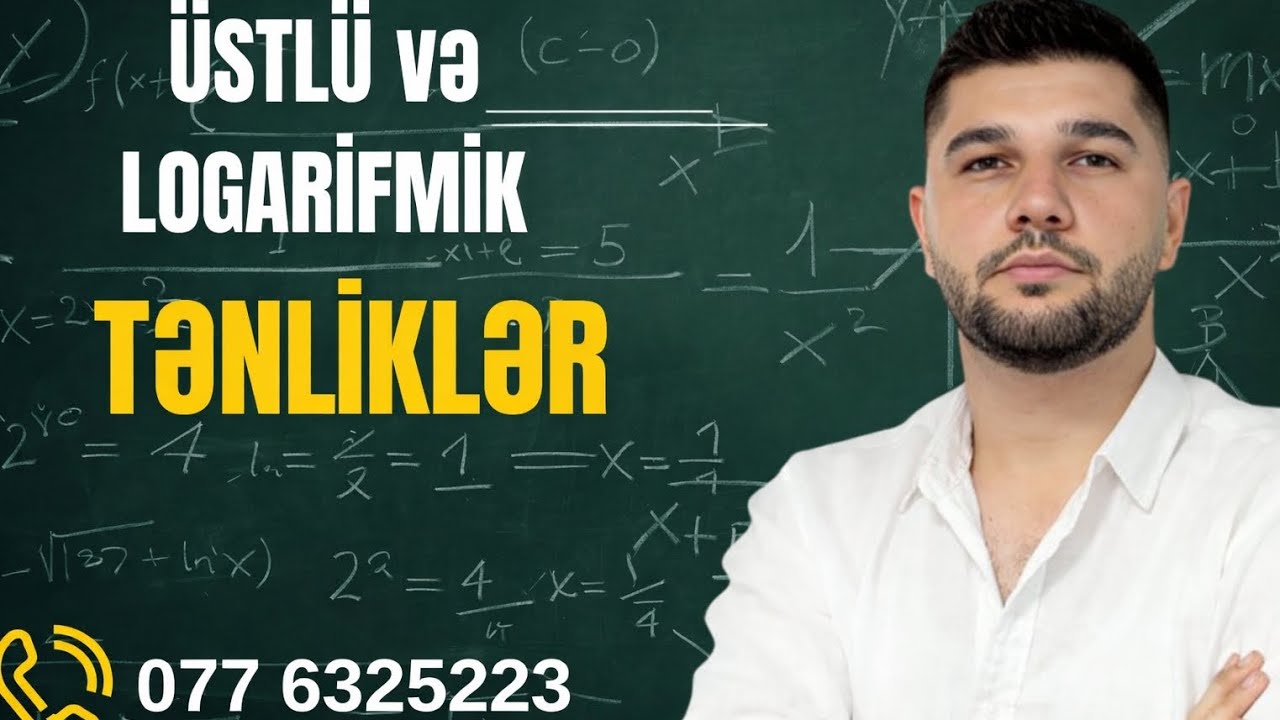 ✅📌 Üstlü və loqarifmik tənliklər.Mövzu və sual izahı 📣