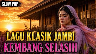 Merinding! Kembang Selasih - Cover Lagu Daerah Jambi (Full Lirik & Video)