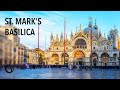 Historical Artifacts Worth Visiting | St. Mark's Basilica