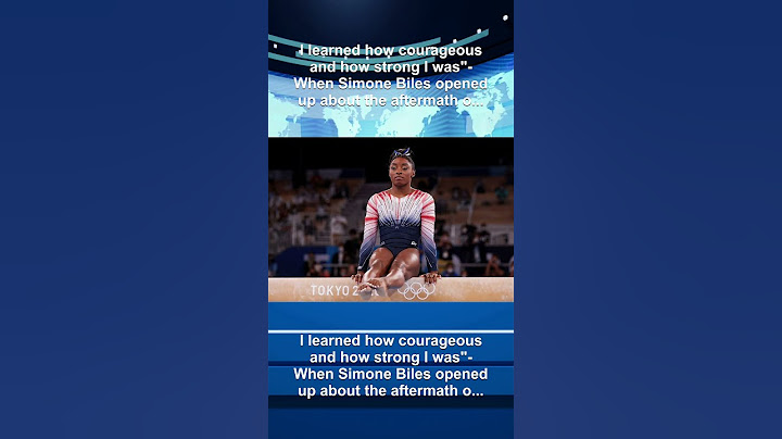 I learned how courageous and how strong I was"- When Simone Biles opened up about the aftermath o...