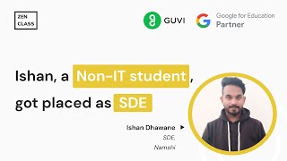 Ishan, a Non-IT student, got Placed as SDE, How | Full Stack Developer  | Zen Class | GUVI