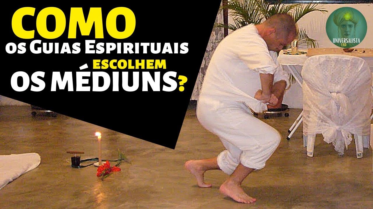 COMO O GUIA ESPIRITUAL ESCOLHE O MÉDIUM NA UMBANDA?