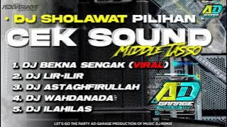 DJ SHOLAWAT MIDDLE TASSO FULL ALBUM TERBARU 2025‼️ FROM AD GARAGE PRODUCTION 🔥