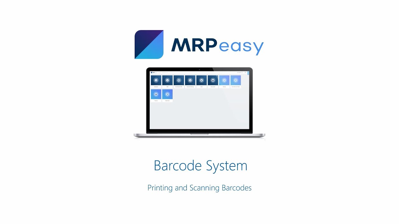 MRPeasy Demo - Barcode System: Printing and Scanning Barcodes - YouTube