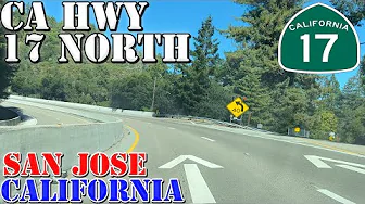 CA 17 North - Santa Cruz to San Jose - California - 4K Highway Drive