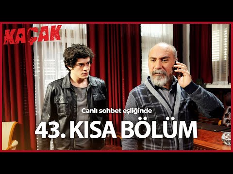 43. Kısa Bölüm - Kaçak (HD)