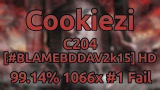 Cookiezi | Helblinde - C204 [#BLAMEBDDAV2k15] HD 99.14% 1066/1668x #1 Fail