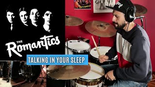 Talking in your Sleep | Drum Cover | THE ROMANTICS