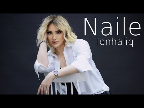 Naile - Tenhaliq (Official Music Video)
