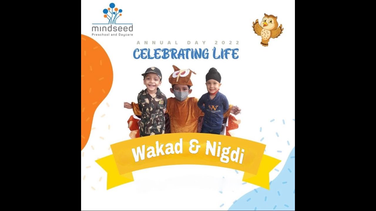 Mindseed Preschool & Daycare | Wakad & Nigdi | Annual Day 2021-22
