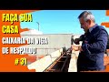 FAÇA SUA CASA, CAIXARIA DA VIGA DE RESPALDO #31