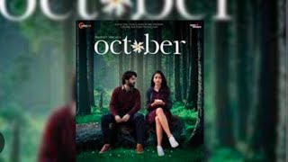 October Full Movie Ll Varun Dhawan Ll New Superhit Movie Ll 