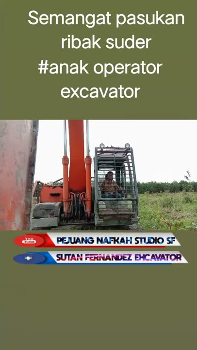 STORY WA TERBARU.CERITAN OPERATOR EXCAVATOR