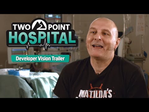 Two Point Hospital - Developer Vision Trailer [PEGI]