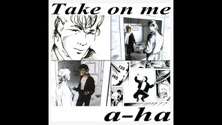 Take On Me - A-ha - 1985