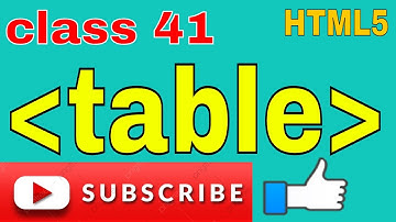table, thead, tbody, th, tr, td tag - html 5 tutorial in Hindi - Urdu 2021 | class 41