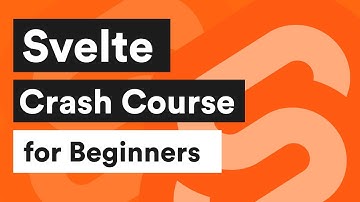 Svelte Crash Course for Beginners
