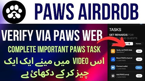 Important task Verify Via Paws Web | Wallet Connect | Paws Airdrop Claim