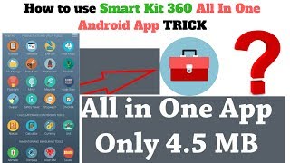 How to use Smart Kit 360 All In One Android App screenshot 3